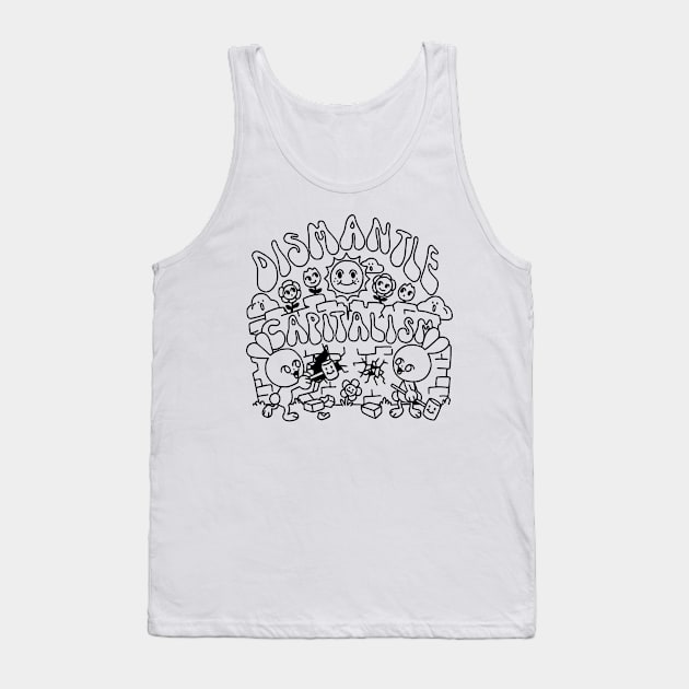 dismantle capitalism Tank Top by NathanBenich